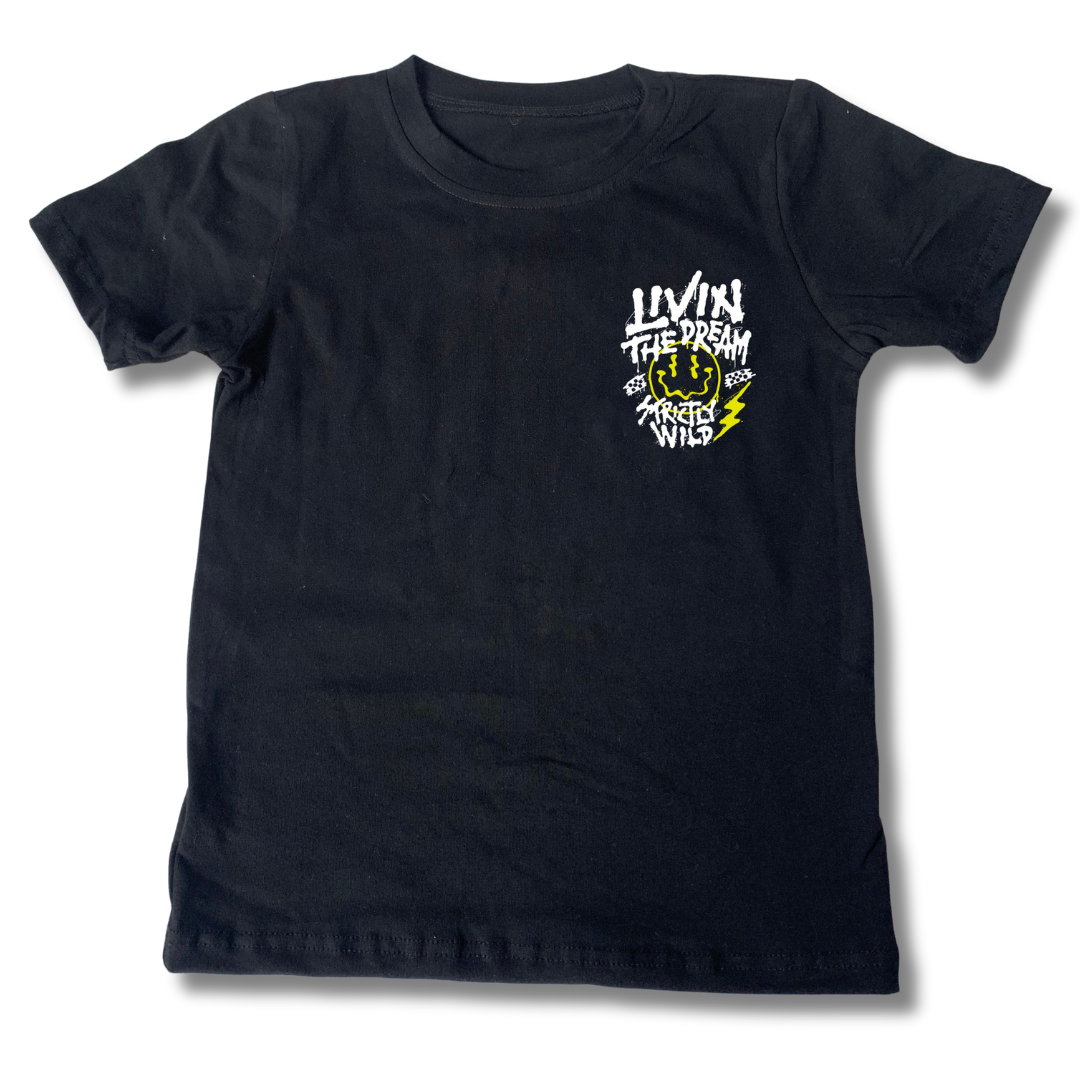Livin The Dream T-Shirt Strictly Wild