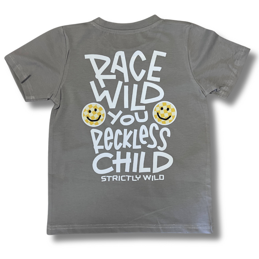 Race Wild You Reckless Child T-Shirt Strictly Wild