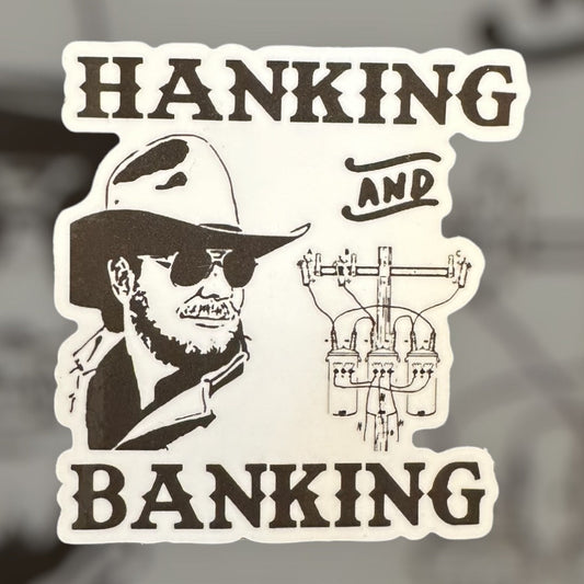 Hanking & Banking Sticker