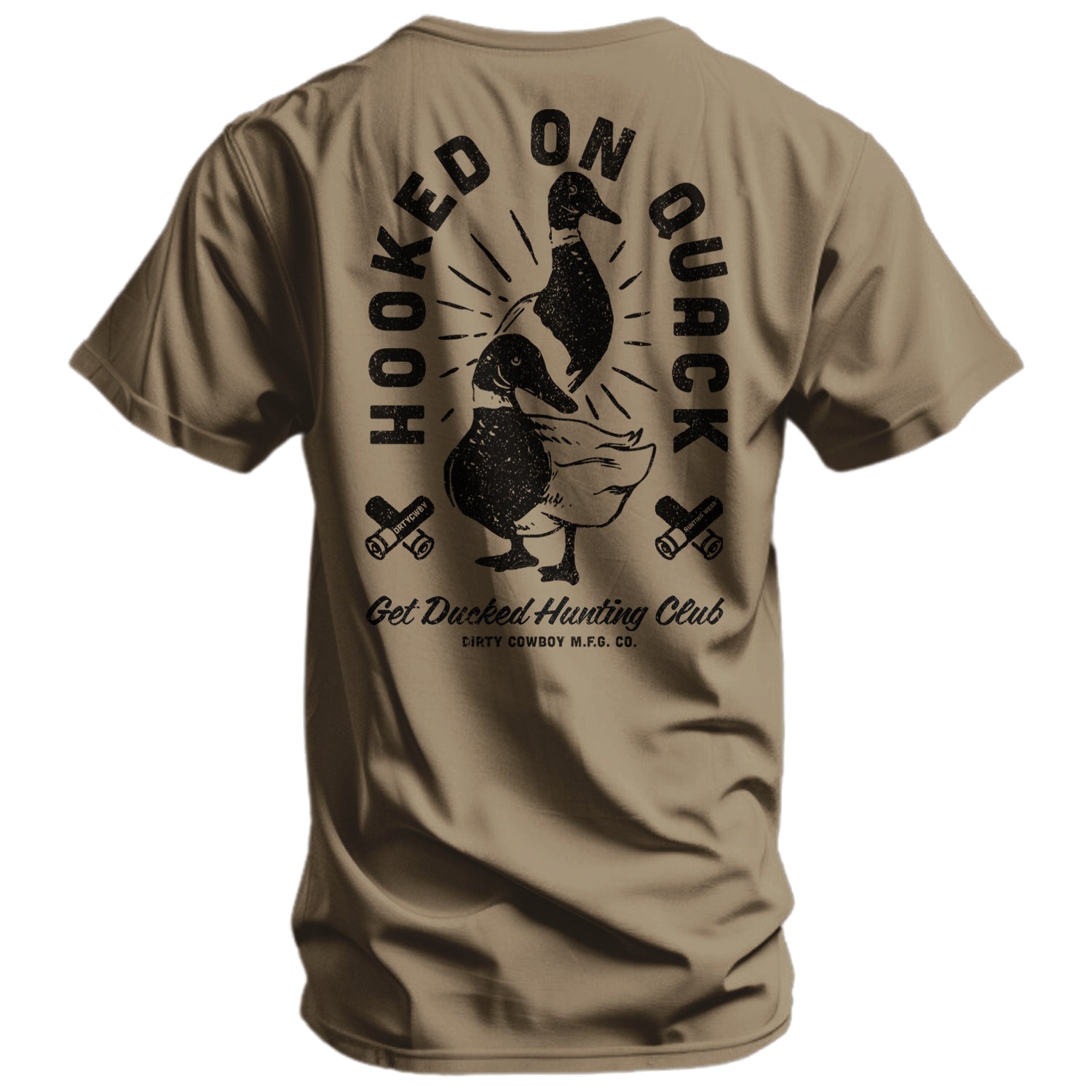 Hooked On Quack Duck Hunting Club Men's T-Shirt DIRTY COWBOY MFG