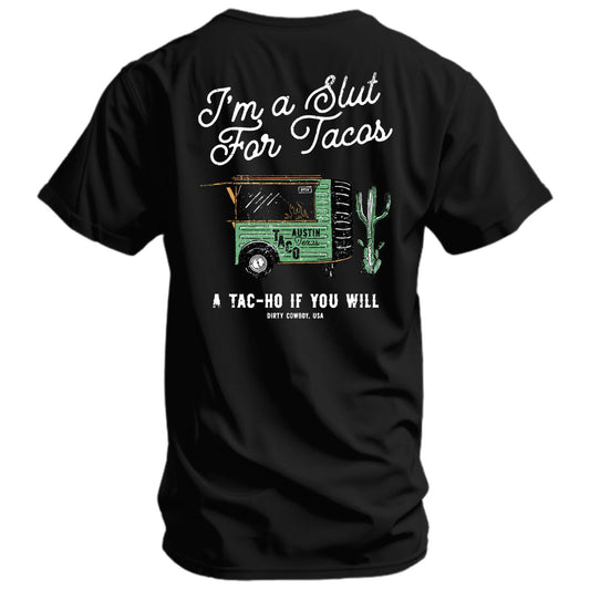 Slut For Taco's Men's T-Shirt