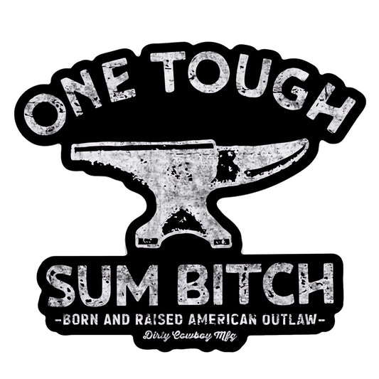 One Tough Sum Anvil Decal DIRTY COWBOY MFG