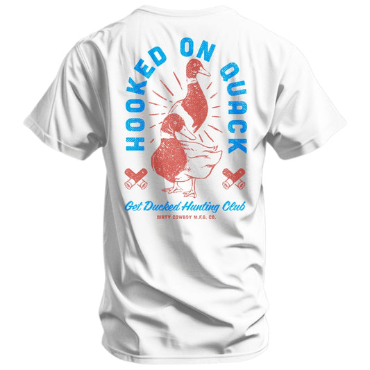 Hooked On Quack Duck Hunting Club Men's T-Shirt DIRTY COWBOY MFG